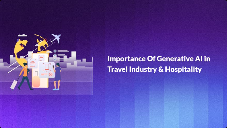 Generative ai in travel and hospitality