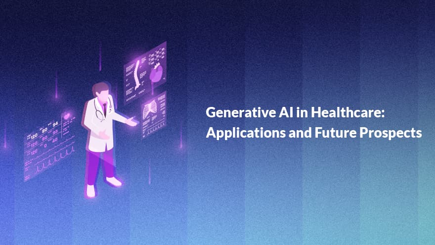Generative AI in Healthcare