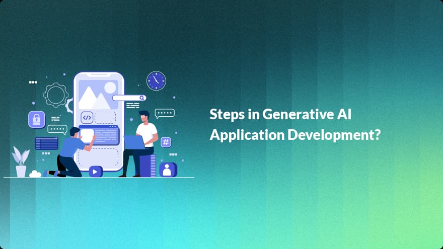 Generative Ai application development